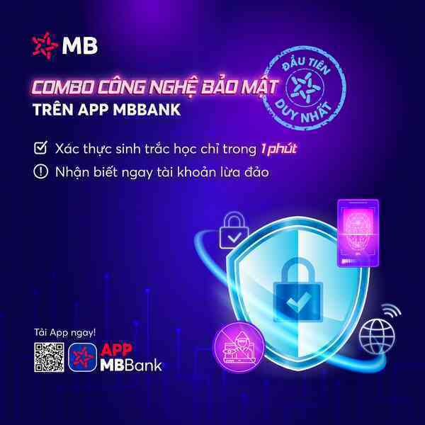 Combo công nghệ bảo mật độc quyền tại MB: Tuyệt chiêu bảo vệ tài khoản dành cho Gen Z