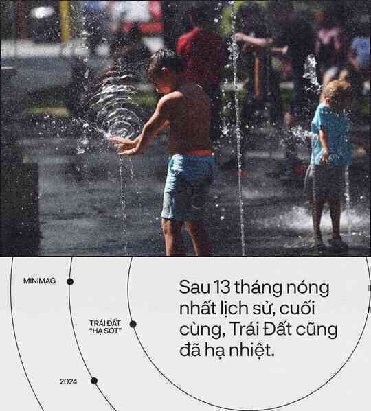 Trái Đất đã “hạ sốt”, sau 13 tháng nóng nhất lịch sử: Một cuộc tập dượt cho kịch bản hậu tận thế